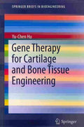 Gene Therapy for Cartilage and Bone Tissue Engineering - MPHOnline.com