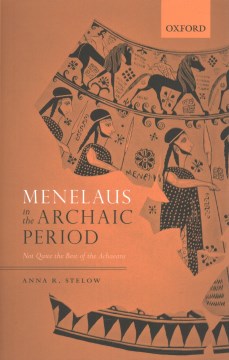 Menelaus in the Archaic Period - MPHOnline.com