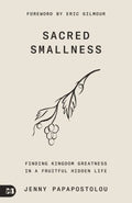 Sacred Smallness - MPHOnline.com