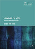 Ageing and the Media - MPHOnline.com