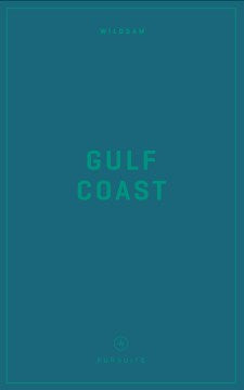 Wildsam Field Guides Gulf Coast - MPHOnline.com