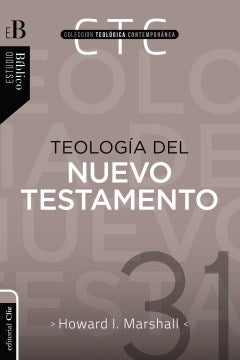 Teolog?a del Nuevo Testamento - MPHOnline.com