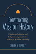 Constructing Mission History - MPHOnline.com