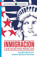 Inmigraci?n las nuevas reglas / Immigration The New Rules - MPHOnline.com