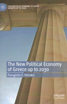 The New Political Economy of Greece Up to 2030 - MPHOnline.com