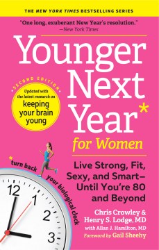 Younger Next Year for Women - Live Strong, Fit, Sexy, and Smart: Until You're 80 and Beyond (Younger Next Year) (2) - MPHOnline.com