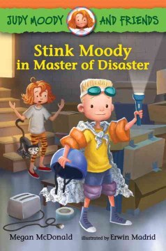 Stink Moody in Master of Disaster - MPHOnline.com