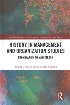 History in Management and Organization Studies - MPHOnline.com