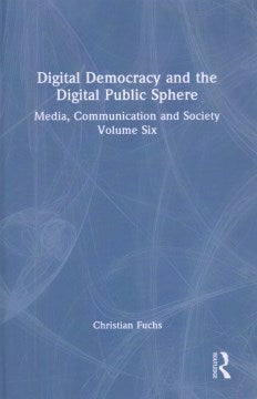 Digital Democracy and the Digital Public Sphere - MPHOnline.com