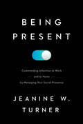 Being Present - MPHOnline.com