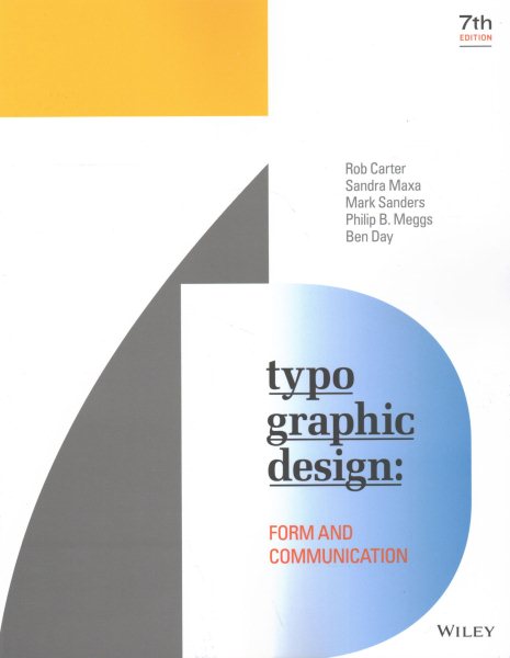 Typographic Design: Form and Communication, 7th Edition - MPHOnline.com