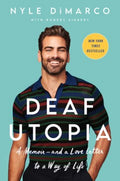 Deaf Utopia - A Memoir and a Love Letter to a Way of Life - MPHOnline.com