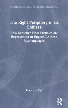 The Right Periphery in L2 Chinese - MPHOnline.com