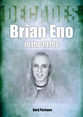 Brian Eno in the 1970s - MPHOnline.com