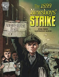 The 1899 Newsboys' Strike - MPHOnline.com