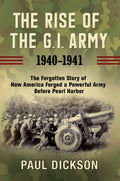 The Rise of the G.i. Army 1940-1941 - MPHOnline.com