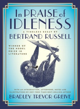 In Praise of Idleness - MPHOnline.com