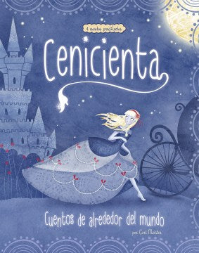 Cenicienta cuentos de alrededor del mundo/ Cinderella Stories Around the World - MPHOnline.com