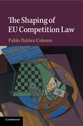 The Shaping of EU Competition Law - MPHOnline.com