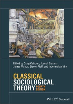 Classical Sociological Theory - MPHOnline.com