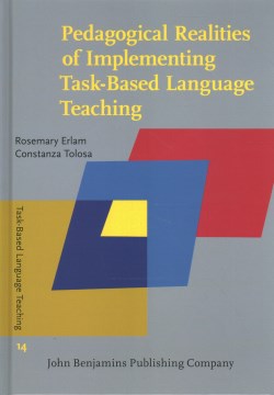 Pedagogical Realities of Implementing Task-Based Language Teaching - MPHOnline.com