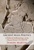 Ancient Maya Politics - MPHOnline.com