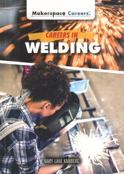 Careers in Welding - MPHOnline.com