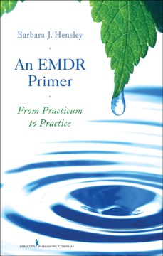 An EMDR Primer - MPHOnline.com