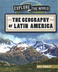 The Geography of Latin America - MPHOnline.com