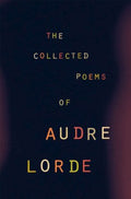 The Collected Poems of Audre Lorde - MPHOnline.com