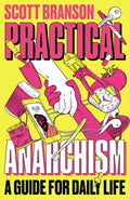 Practical Anarchism - MPHOnline.com