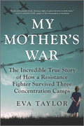 My Mother's War - MPHOnline.com