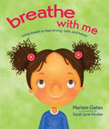 Breathe With Me - MPHOnline.com