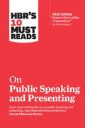 HBR's 10 Must Reads on Public Speaking and Presenting - MPHOnline.com