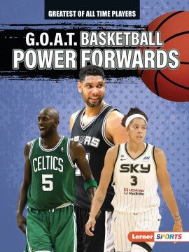 G.O.A.T. Basketball Power Forwards - MPHOnline.com