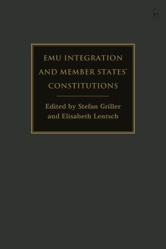 Emu Integration and Member States? Constitutions - MPHOnline.com