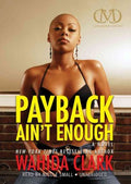 Payback Ain't Enough - MPHOnline.com