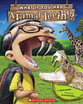 What If You Had Animal Teeth!? - MPHOnline.com