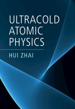 Ultracold Atomic Physics - MPHOnline.com