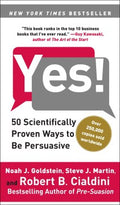 Yes!: 50 Scientifically Proven Ways to Be Persuasive - MPHOnline.com
