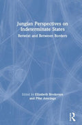 Jungian Perspectives on Indeterminate States - MPHOnline.com