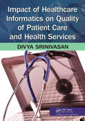 Impact of Healthcare Informatics on Quality of Patient Care and Health Services - MPHOnline.com