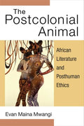 The Postcolonial Animal - MPHOnline.com