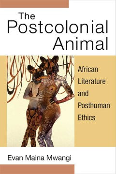 The Postcolonial Animal - MPHOnline.com