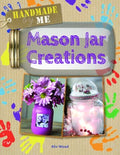 Mason Jar Creations - MPHOnline.com