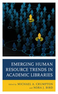 Emerging Human Resource Trends in Academic Libraries - MPHOnline.com