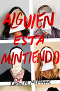 Alguien est? mintiendo / One of Us is Lying - MPHOnline.com