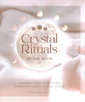 Crystal Rituals by the Moon - MPHOnline.com