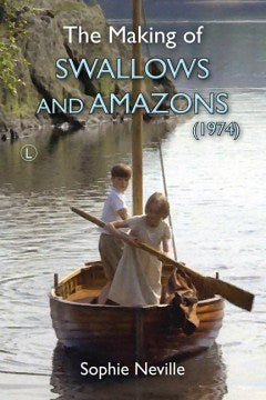 The Making of Swallows and Amazons 1974 - MPHOnline.com