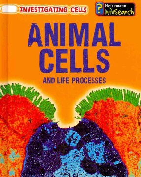 Animal Cells and Life Processes - MPHOnline.com